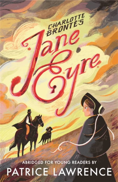 Jane Eyre: A Quick Read