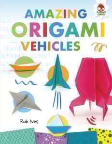 Amazing Origami Vehicles