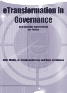eTransformation in Governance: New Directions in Government and Politics