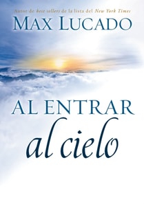 Al entrar al cielo