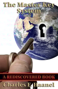 Master Key System (Rediscovered Books)