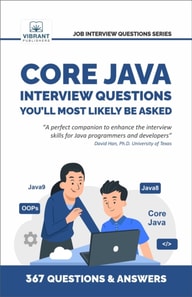 Core Java Interview Questions You'll Most Likely Be Asked
