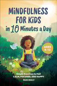 Mindfulness for Kids in 10 Minutes a Day