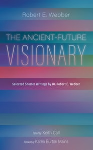 Ancient-Future Visionary