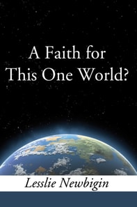 Faith for this One World
