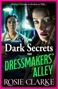 Dark Secrets on Dressmakers' Alley