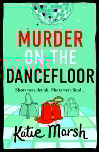 Murder on the Dancefloor