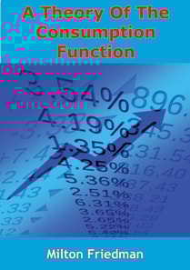 Theory Of The Consumption Function