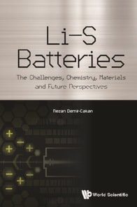 Li-s Batteries: The Challenges, Chemistry, Materials, And Future Perspectives