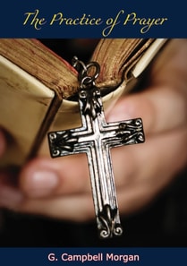 Practice of Prayer