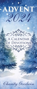 Advent: A Calendar of Devotions 2024