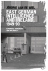 East German intelligence and Ireland, 1949-90