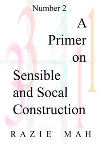 Primer on Sensible and Social Construction
