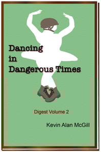 Dancing in Dangerous Times - Volume 2