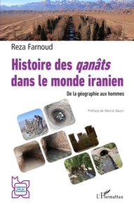 Histoire des qanâts dans le monde iranien