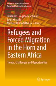 Refugees and Forced Migration in the Horn and Eastern Africa