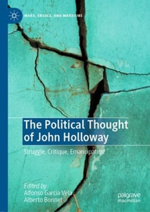 Political Thought of John Holloway