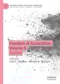 Freedom of Association, Volume II