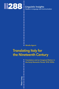 Translating Italy for the Nineteenth Century