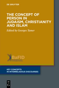 Concept of Person in Judaism, Christianity and Islam