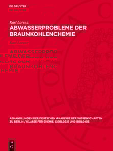 Abwasserprobleme der Braunkohlenchemie