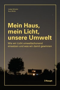 Mein Haus, mein Licht, unsere Umwelt