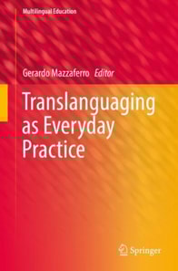Translanguaging as Everyday Practice