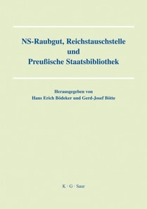 NS-Raubgut, Reichstauschstelle und Preussische Staatsbibliothek