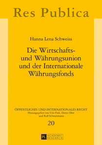 Die Wirtschafts- und Waehrungsunion und der Internationale Waehrungsfonds