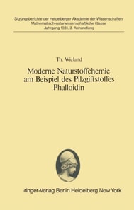 Moderne Naturstoffchemie am Beispiel des Pilzgiftstoffes Phalloidin