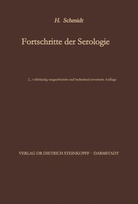 Fortschritte der Serologie