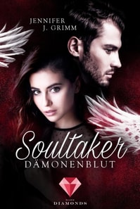Soultaker. Dämonenblut