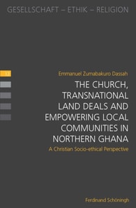 The Church, Transnational Land Deals and Empowering Local Communities in Northern Ghana