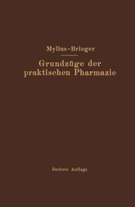 Grundzüge der praktischen Pharmazie