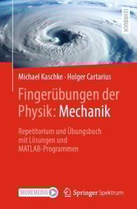 Fingerübungen der Physik: Mechanik