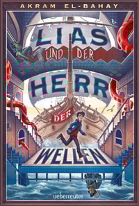 Lias und der Herr der Wellen