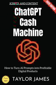 ChatGPT Cash Machine: