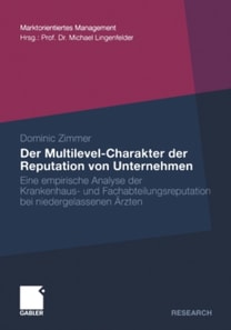 Der Multilevel-Charakter der Reputation von Unternehmen