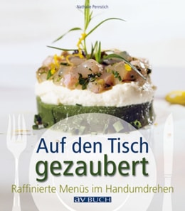 Auf den Tisch gezaubert