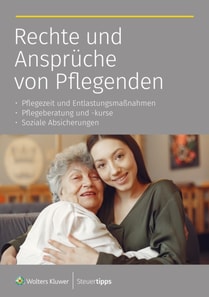 Rechte und Ansprüche des Pflegenden
