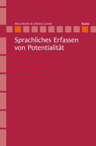 Sprachliches Erfassen von Potentialitat