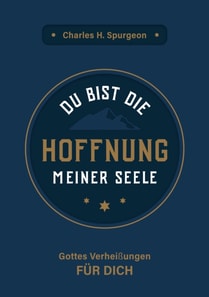 Du bist die Hoffnung meiner Seele