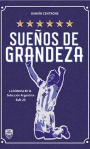 Sueños de grandeza