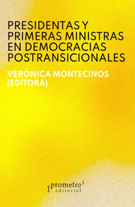 Presidentas y primeras ministras en democracias postransicionales