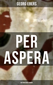 Per aspera (Historischer Roman)