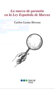 La marca de garantía en la Ley Española de Marcas