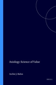 Axiology: Science of Value