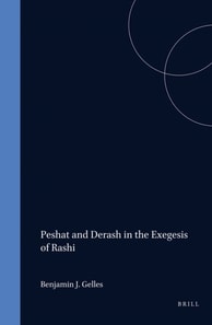 Peshat and Derash in the Exegesis of Rashi