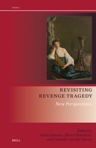 Revisiting Revenge Tragedy