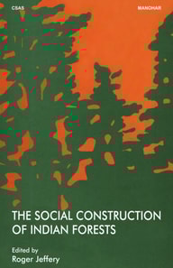 Social Construction of Indian Forests